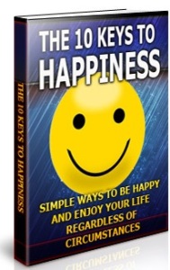 Download 10 Keys To Happiness Ebook