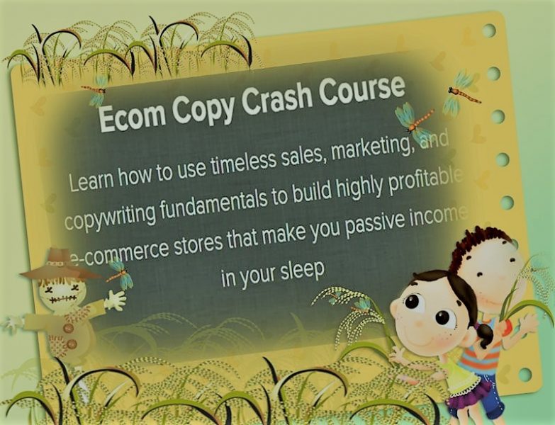 Download Ecom Copy Crash Course To Launch You Online Business