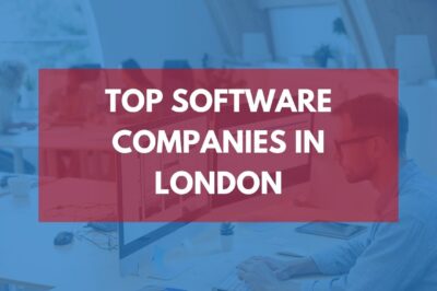 The Top 10 Software Companies in London