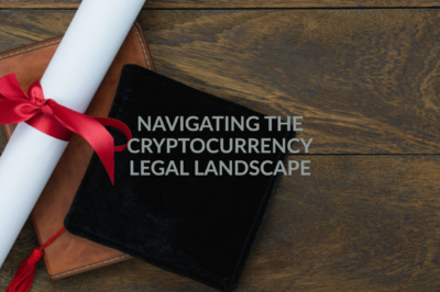 Cryptocurrency Legal Landscape: Key Regulatory Insights
