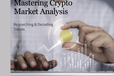 Mastering Crypto Market Analysis: Researching & Decoding Trends